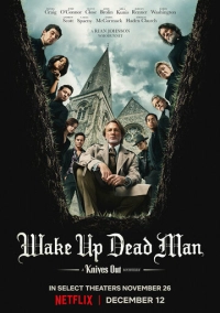 Достать ножи: Воскрешение покойника (2025)